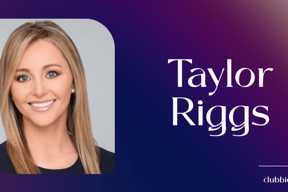 Taylor Riggs Bio