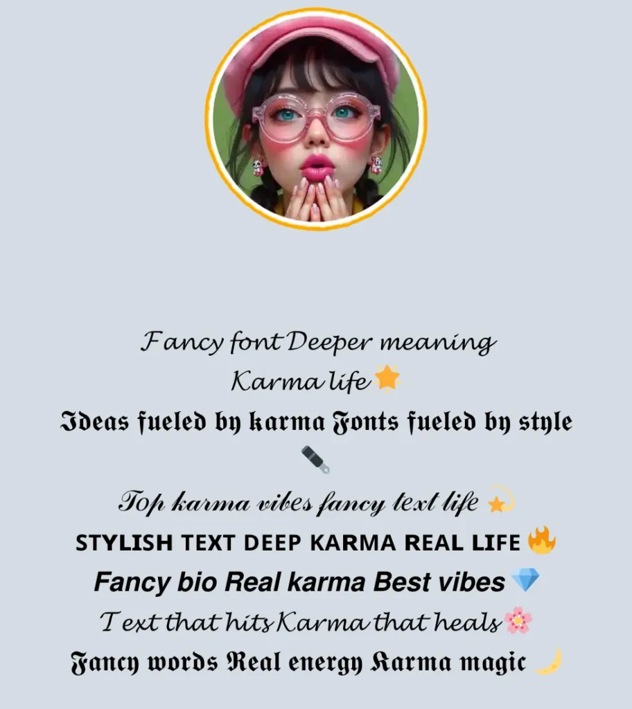 karma bio for instagram stylish font 2